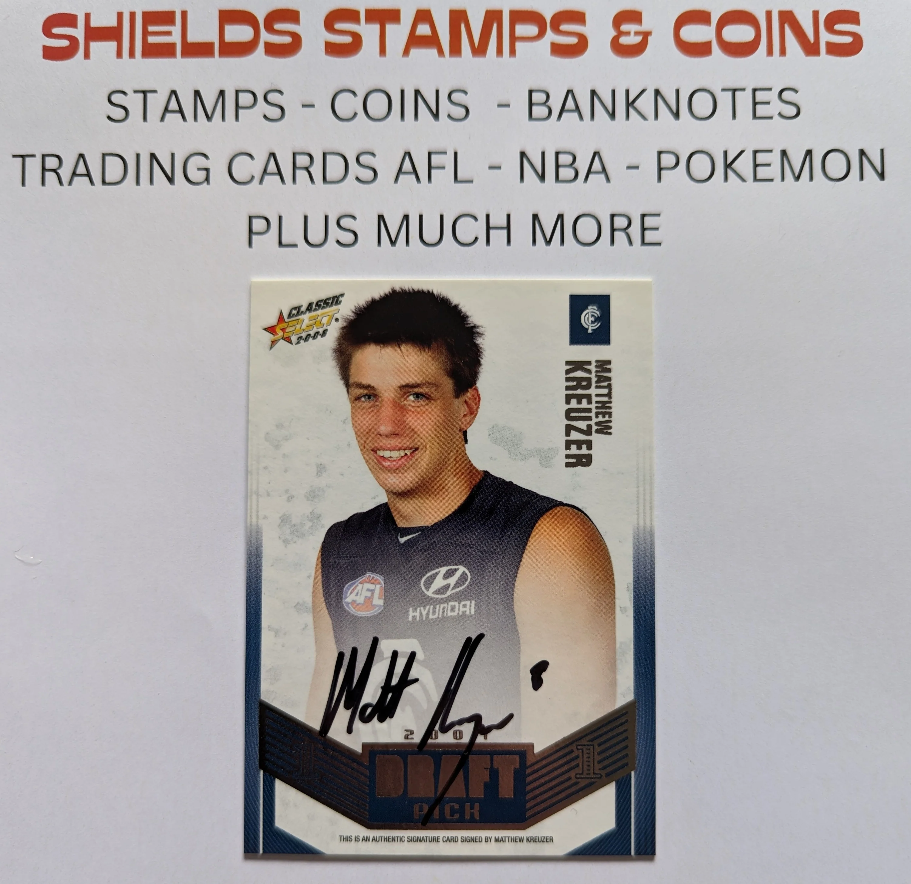 2008 AFL Select Classic Draft Pick 1 Platinum Signature Matthew Kreuzer Carlton