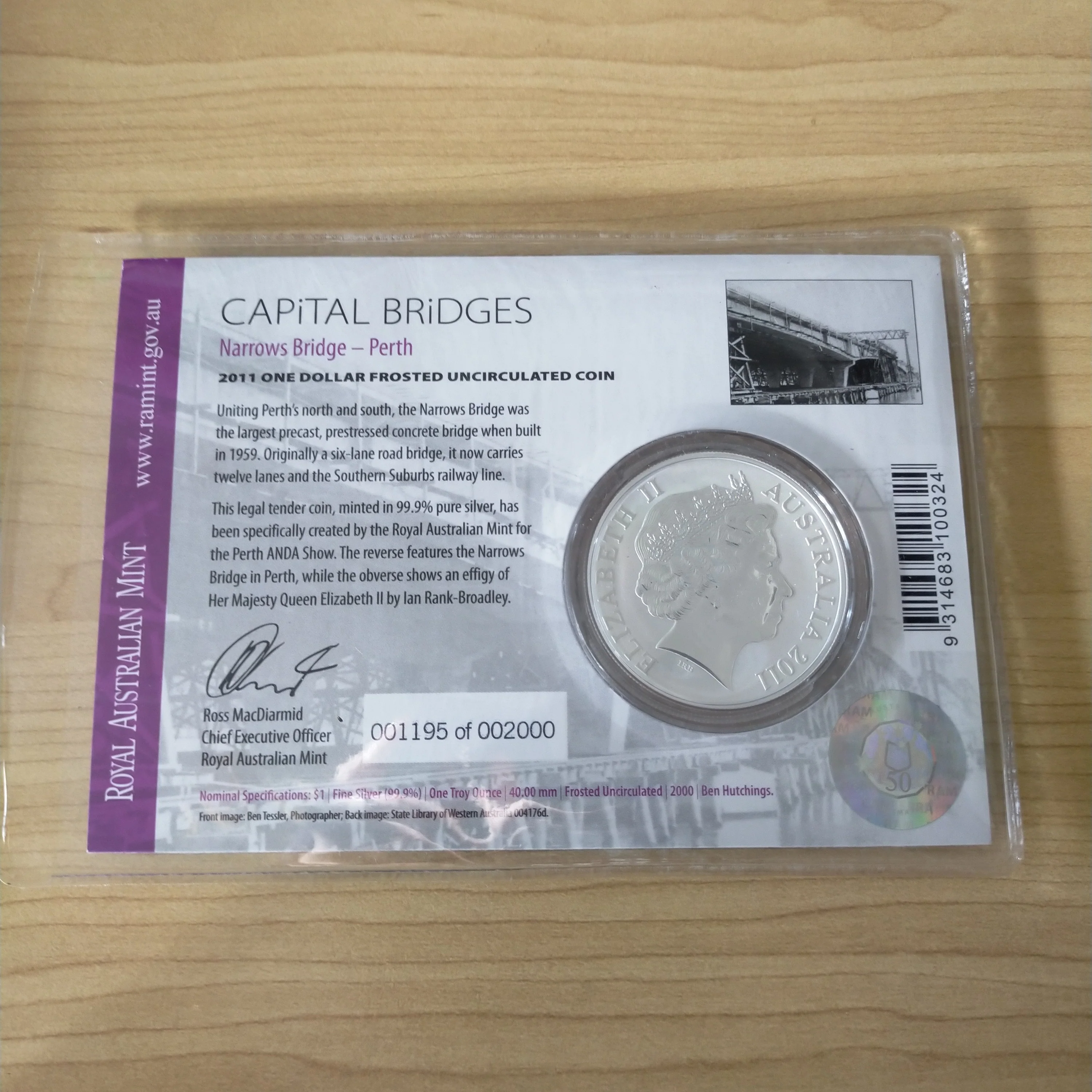 Australia 2011 Royal Australian Mint $1 ANDA Capital Bridges Narrows Bridge Perth One Ounce Silver Coin. These were only sold for 2 days at the coin show - Image 2