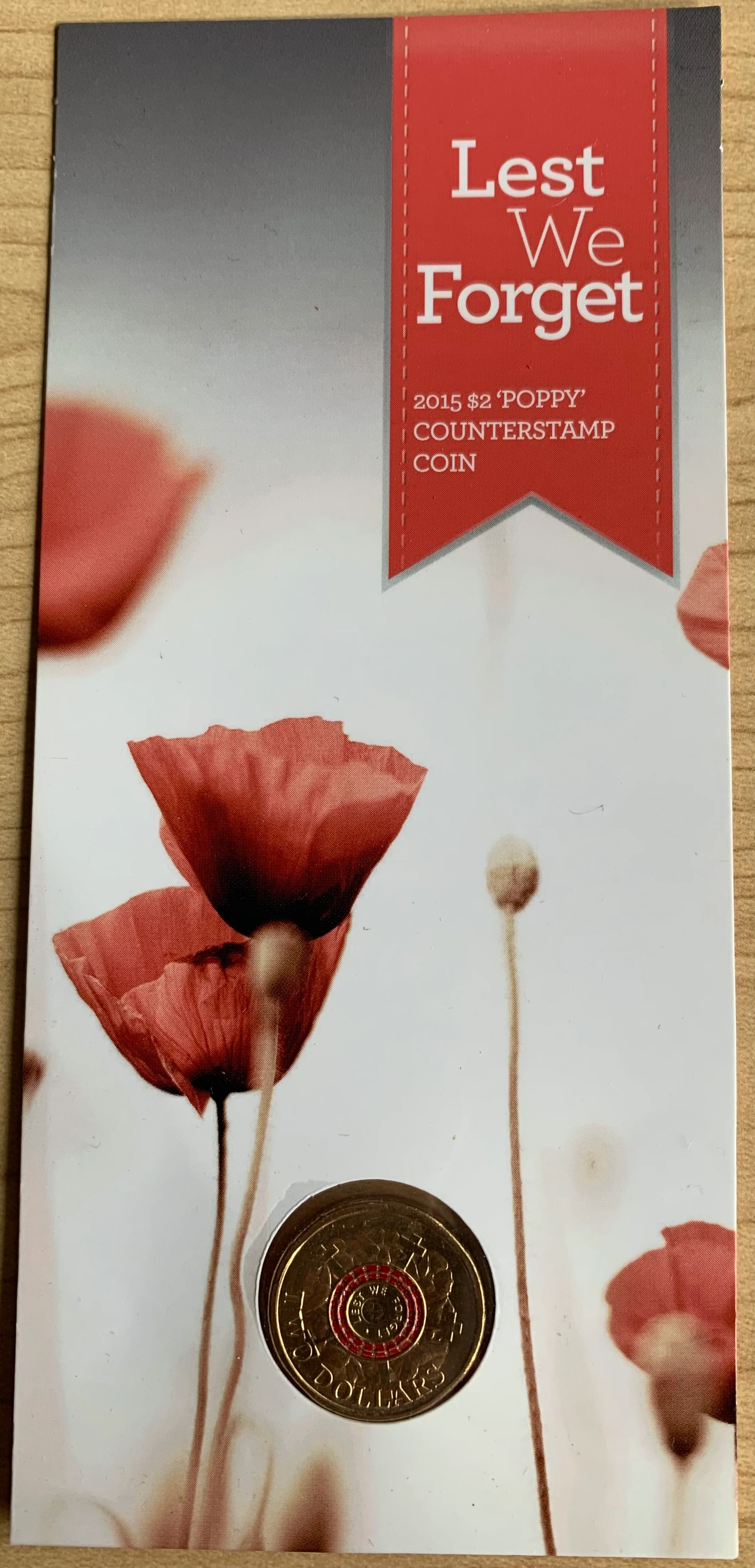 Australia 2015 Coloured $2 Lest We Forget Poppy Counterstamp Coin