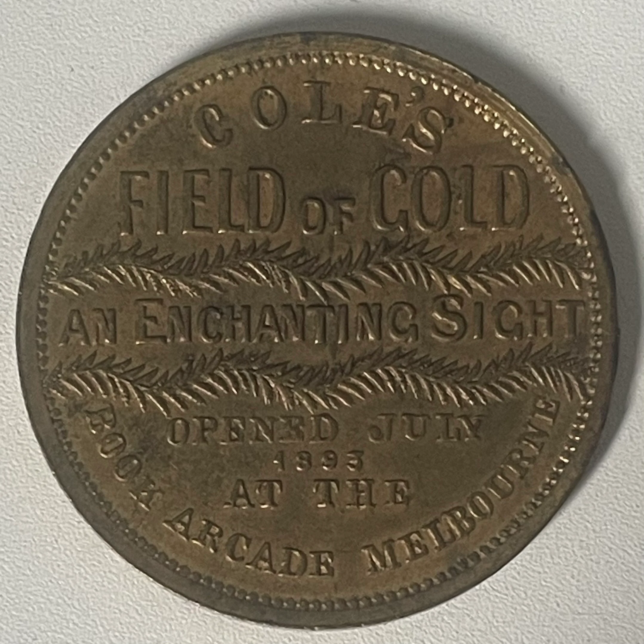Australia 1890s E. W. COLE BOOK ARCADE MELBOURNE TOKEN "BE GOOD AND YOU WILL BE HAPPY" - Image 2