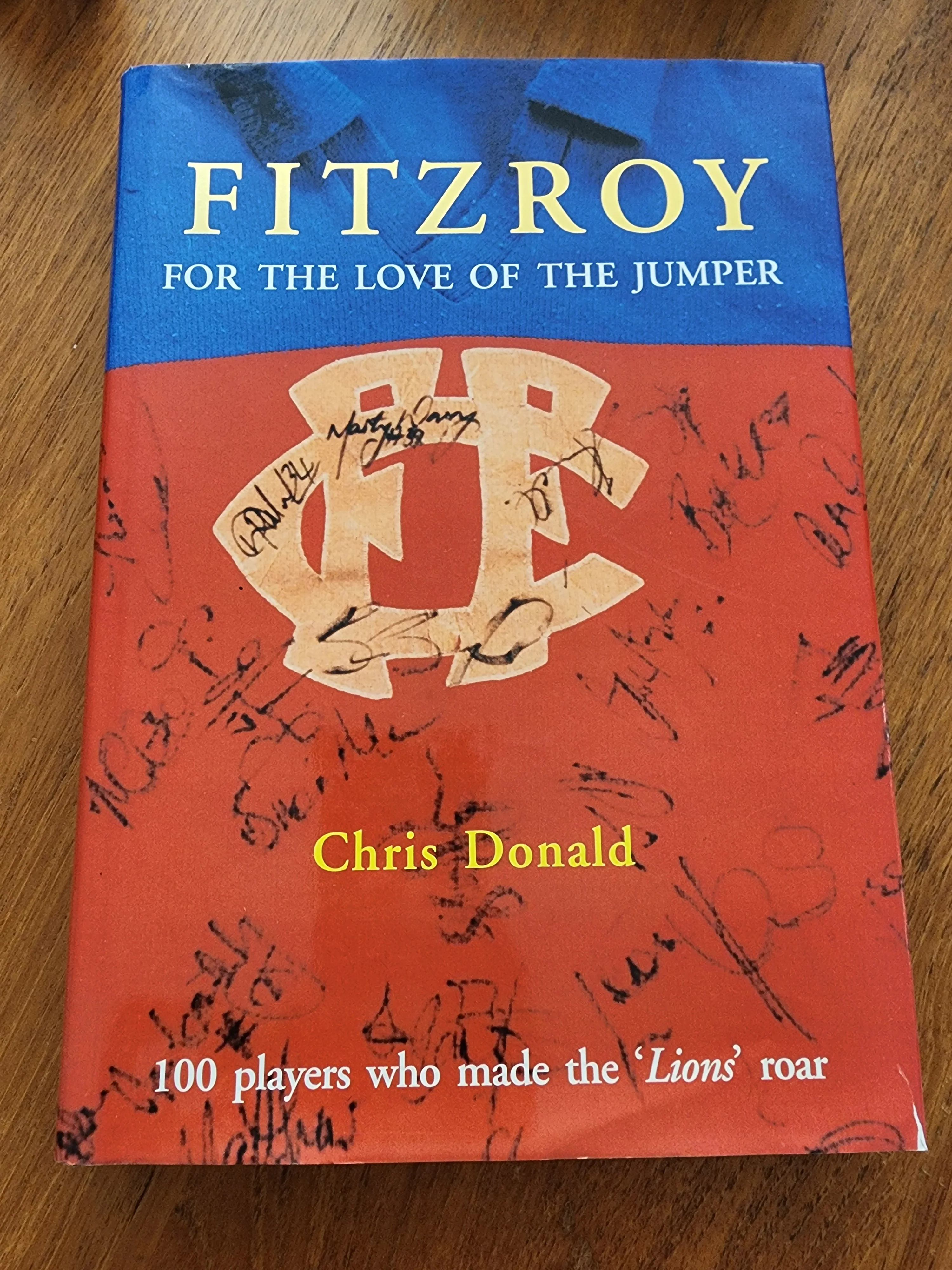Fitzroy For the Love of the Jumper Chris Donald Hardcover book 60+ signatures