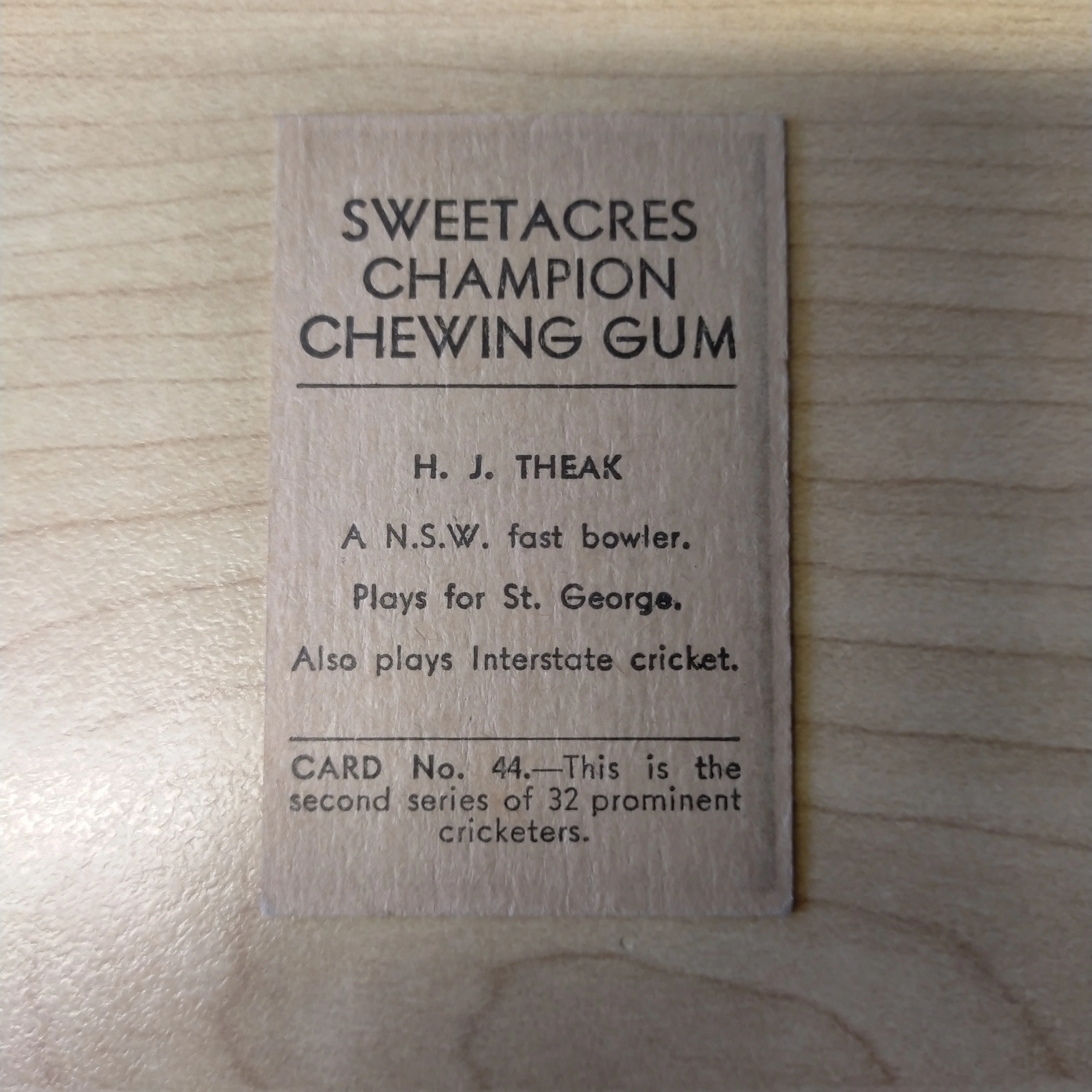 Sweetacres Champion Chewing Gum H J Theak Prominent Cricketers Cricket Cigarette Card No.44 - Image 2