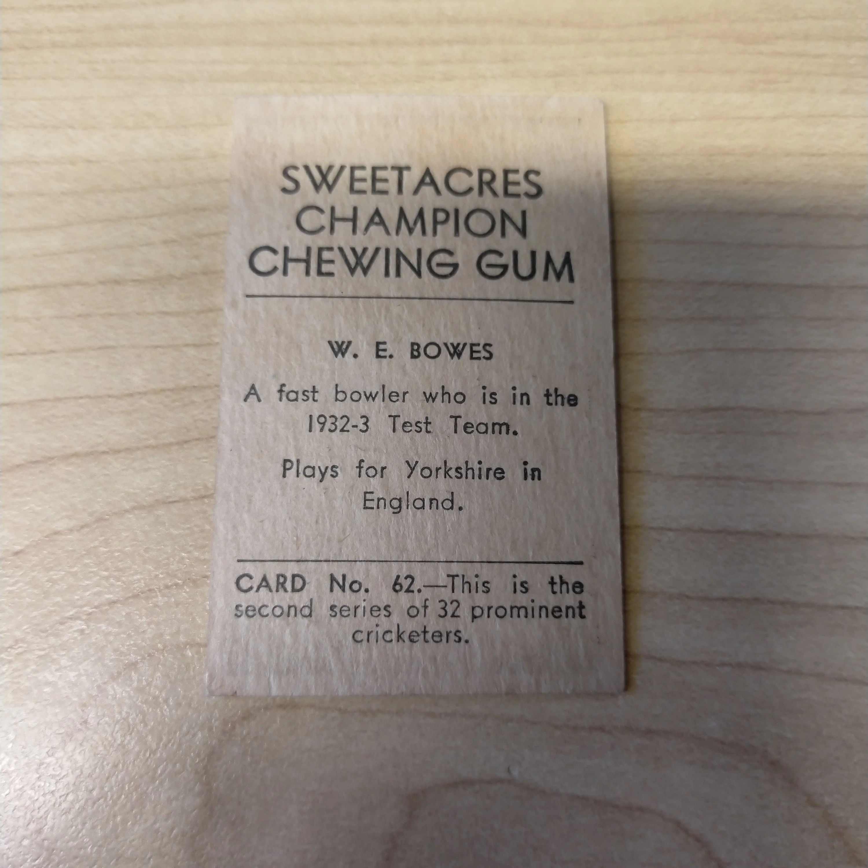 Sweetacres Champion Chewing Gum W E Bowes Prominent Cricketers Cricket Cigarette Card No.62 - Image 2