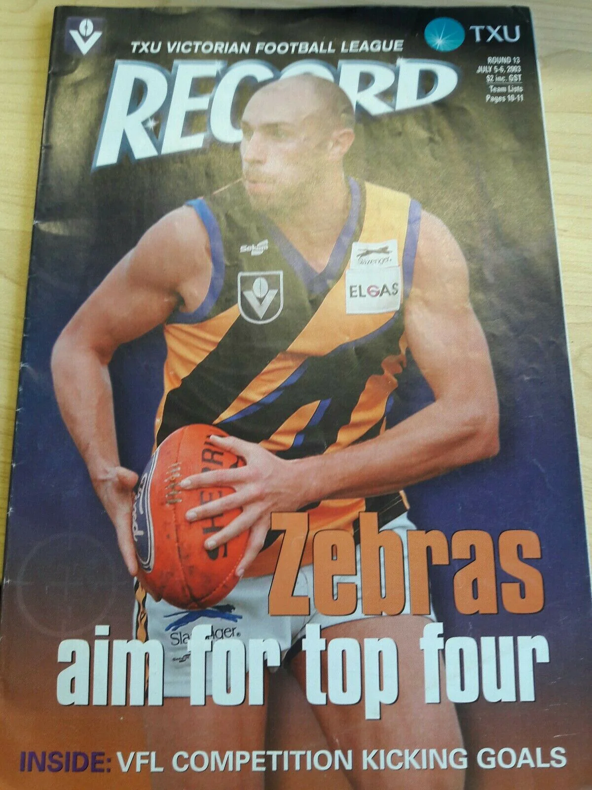 TIC Victorian Football League Footy Record Round 13 July 5th-6th 2003 Zebras Aim - Image 2